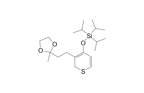3-[2-(2-METHYL-1,3-DIOXOLAN-2-YL)-ETHYL]-4-[(TRIS-(1-METHYLETHYL)-SILYL)-OXY]-2H-THIOPYRAN