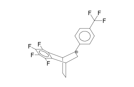 5-(PARA-TRIFLUOROMETHYLPHENYL)-2,3-TETRAFLUOROBENZOBICYCLO[2.2.2]OCTEN-5-YL CATION