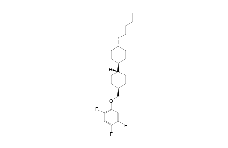 4-(4-N-PENTYLCYCLOHEXYL)-CYCLOHEXYLMETHYL-2,4,5-TRIFLUOROPHENYLETHER