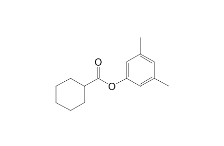 Cyclohexanecarboxylic acid, 3,5-dimethylphenyl ester