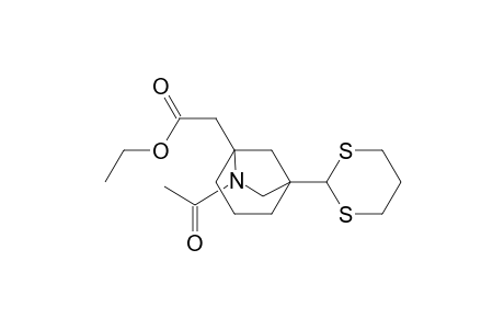 1-(1,3-Dithian-2-yl)-5[(ethoxycarbonyl)methyl]-6-acetyl-6-azabicyclo[3.2.1]octane