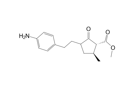 Methyl 5-methyl-2-oxo-3-[2-(4-aminophenyl)ethyl]cyclopentanecarboxylate
