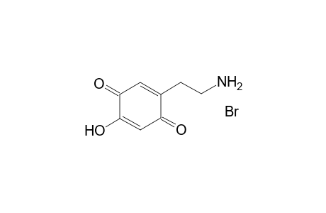 2-(2-aminoethyl)-5-hydroxy-p-benzoquinone-hydrobromide