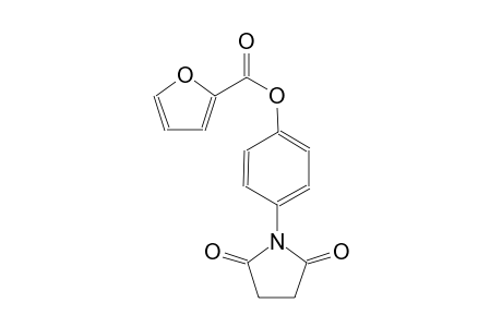 4-(2,5-dioxo-1-pyrrolidinyl)phenyl 2-furoate