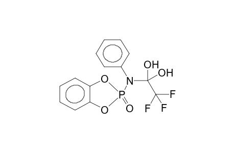 2-OXO-2-[N-PHENYL-N-(1,1-DIHYDROXY-2,2,2-TRIFLUOROETHYL)]-4,5-BENZO-1,3,2-DIOXAPHOSPHOLENE