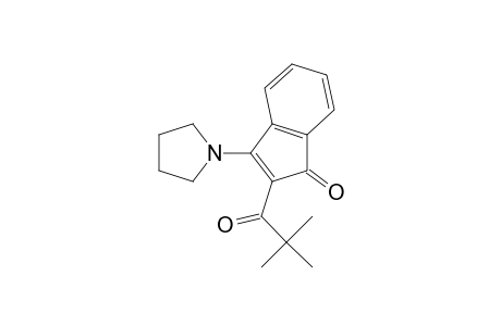 2-(2,2-dimethyl-1-oxopropyl)-3-(1-pyrrolidinyl)-1-indenone