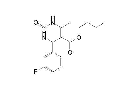 butyl 4-(3-fluorophenyl)-6-methyl-2-oxo-1,2,3,4-tetrahydro-5-pyrimidinecarboxylate