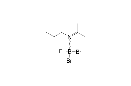 N-(N-PROPYL)-DIMETHYLKETIMINE-DIBROMO-FLUORO-BORONE