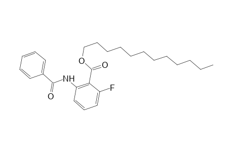 Benzoic acid, 2-(benzoylamino)-6-fluoro-, dodecyl ester