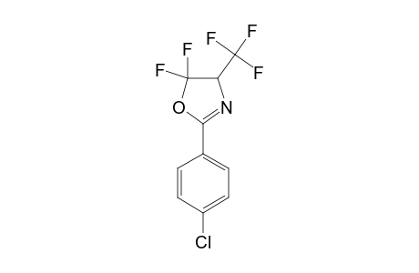 2-(4-CHLOROPHENYL)-4-TRIFLUOROMETHYL-5,5-DIFLUOROOXAZOLINE