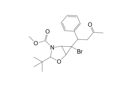 6-Bromo-3-t-butyl-6-(3-oxo-1-phenyl-butyl)-2-oxa-4-aza-bicyclo[3.1.0]hexane-4-carboxylic acid, methyl ester