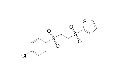 1-[(p-chlorophenyl)sulfonyl]-2-[(2-thienyl)sulfonyl]ethane