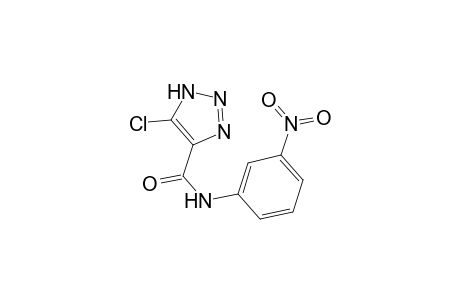 5-Chloranyl-N-(3-nitrophenyl)-2H-1,2,3-triazole-4-carboxamide