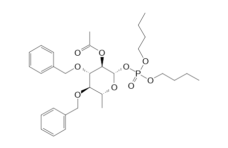 DI-N-BUTYL-(2-O-ACETYL-3,4-DI-O-BENZYL-6-DEOXY-BETA-L-GLUCOPYRANOSYL)-PHOSPHATE