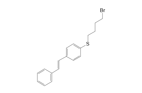 1-(4-bromobutylsulfanyl)-4-[(E)-styryl]benzene