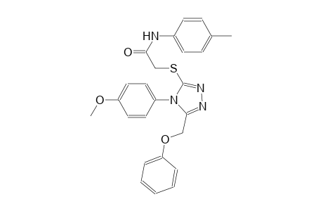2-{[4-(4-methoxyphenyl)-5-(phenoxymethyl)-4H-1,2,4-triazol-3-yl]sulfanyl}-N-(4-methylphenyl)acetamide