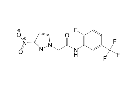 N-[2-fluoro-5-(trifluoromethyl)phenyl]-2-(3-nitro-1H-pyrazol-1-yl)acetamide