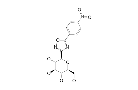 3-C-(BETA-D-GLUCOPYRANOSYL)-5-(PARA-NITROPHENYL)-1,2,4-OXADIAZOLE