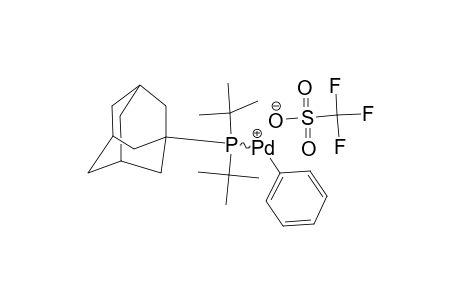 1-AD-P-(T.-BU)(2)-PD-(PH)-CF3SO3
