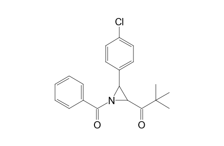 N-Benzoyl-2-(2,2-dimethyl-1-oxopropyl)-3-(4-chlorophenyl)aziridine