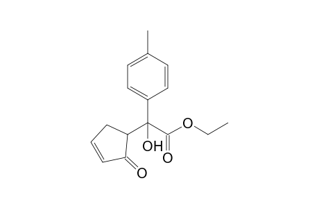 Hydroxy-(2-oxocyclopent-3-enyl)-p-tolylacetic acid ethyl ester
