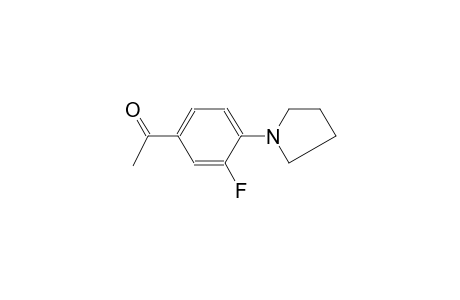 ethanone, 1-[3-fluoro-4-(1-pyrrolidinyl)phenyl]-