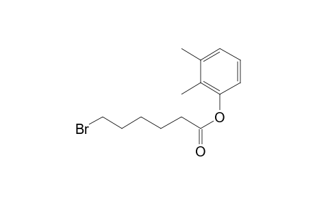 6-Bromohexanoic acid, 2,3-dimethylphenyl ester