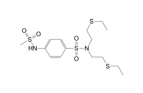 N,N-bis[2-(ethylsulfanyl)ethyl]-4-[(methylsulfonyl)amino]benzenesulfonamide