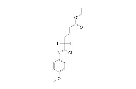 ETHYL-(E)-6-CHLORO-5,5-DIFLUORO-6-(4-METHOXYPHENYLIMINO)-2-HEXENOATE