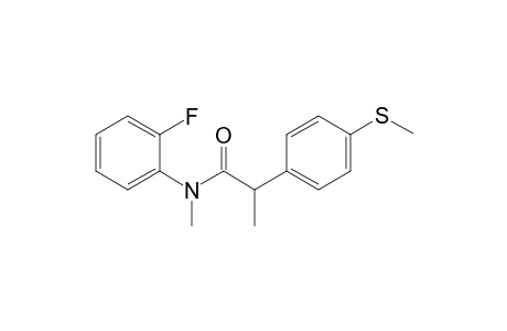 N-(2-Fluorophenyl)-N-methyl-2-(4-methylthiophenyl)propanamide