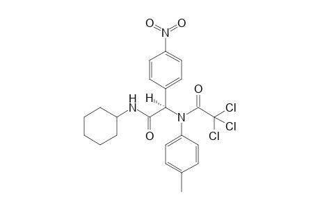 2,2,2-Trichloro-N-[(R)-cyclohexylcarbamoyl-(4-nitro-phenyl)-methyl]-N-p-tolyl-acetamide