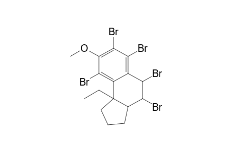 9b-ethyl-2,3,3a,4,5,9b-hexahydro-8-methoxy-4,5,6,7,9-pentabromo-1H-benz[e]indene