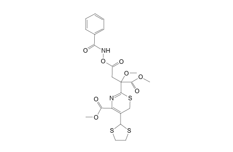 Methyl 2-[4-methoxycarbonyl-5-(1,3-dithiolan-2-yl)-6H-1,3-thiazine-2-yl]-2-methoxy-2-O-methoxycarbonylbenzamidoethanoate