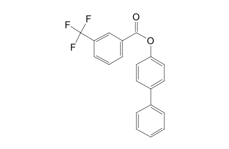 3-Trifluoromethylbenzoic acid, 4-biphenyl ester