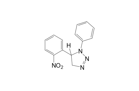 5-(o-nitrophenyl)-1-phenyl-delta^2-1,2,3-triazoline