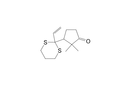 Cyclopentanone, 3-(2-ethenyl-1,3-dithian-2-yl)-2,2-dimethyl-, (.+-.)-