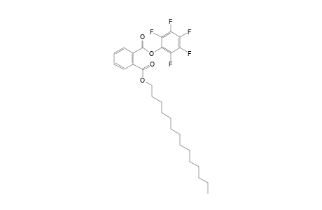 Phthalic acid, pentafluorophenyl tetradecyl ester