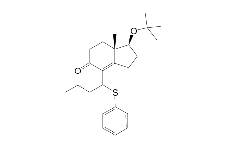 1-(t-Butoxy)-7a-methyl-4-[1'-(phenylthio)butyl]-1,2,3,6,7,7a-hexahydro-5H-inden-5-one`
