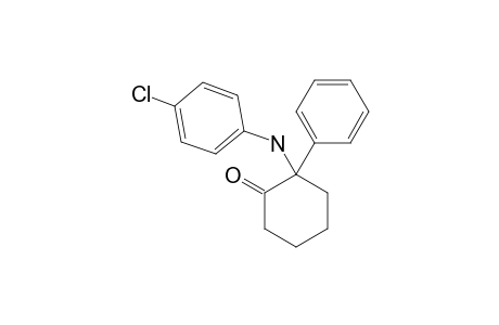 2-(4-CHLOROPHENYL)-2-(PHENYLAMINO)-CYCLOHEXANONE