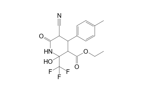 Ethyl 5-cyano-2-hydroxy-6-oxo-4-(p-tolyl)-2-(trifluoromethyl)piperidine-3-carboxylate