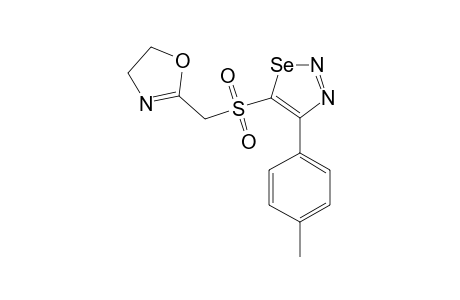 5-(4',5'-DIHYDROOXAZOL-2'-YL-METHYLSULFONYL)-4-PARA-METHYLPHENYL-1,2,3-SELENADIAZOLE
