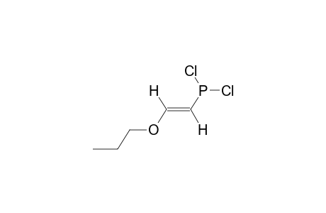 (E)-2-PROPOXYVINYLDICHLOROPHOSPHONITE