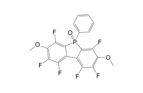 5H-Dibenzophosphole, 1,2,4,6,8,9-hexafluoro-3,7-dimethoxy-5-phenyl-, 5-oxide