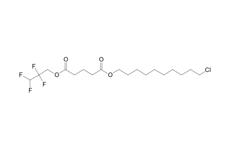 Glutaric acid, 3,3,4,4-tetrafluoropropyl 10-chlorodecyl ester