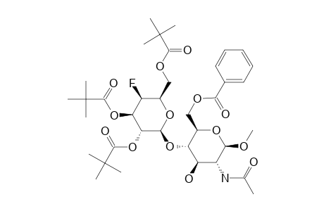 METHYL-2-ACETAMIDO-6-O-BENZOYL-2-DEOXY-4-O-(4-DEOXY-4-FLUORO-2,3,6-TRI-O-PIVALOYL-BETA-D-GALACTOPYRANOSYL)-BETA-D-GLUCOPYRANOSIDE