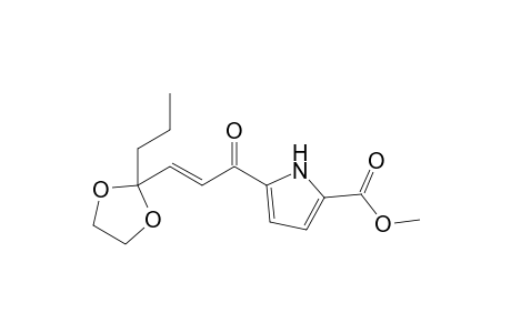 5-[(E)-1-oxo-3-(2-propyl-1,3-dioxolan-2-yl)prop-2-enyl]-1H-pyrrole-2-carboxylic acid methyl ester