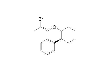 2-Bromo-1-propenyl (1R,2S)-2-phenylcyclohexyl ether