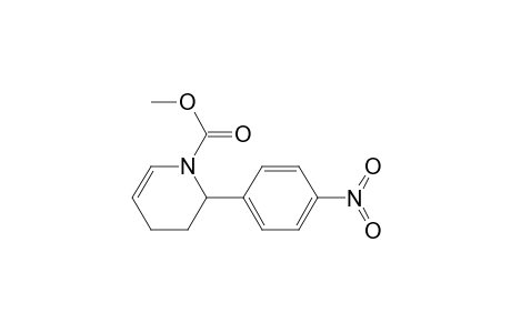 1-(methoxycarbonyl)-2-(4-nitrophenyl)-1,2,3,4-tetrahydropyridine