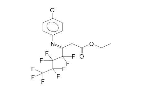ETHYL (E)-3-(4-CHLOROPHENYL)IMINO-3-PERFLUOROBUTYLPROPANOATE