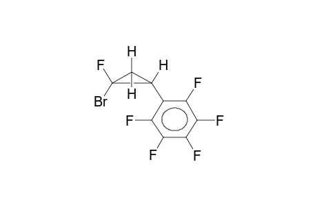 SYN-1-FLUORO-1-BROMO-2-PENTAFLUOROPHENYLCYCLOPROPANE
